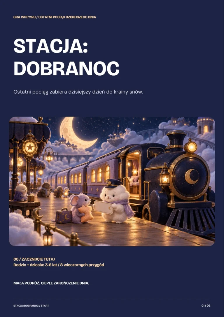 Stacja: Dobranoc — osiem wieczornych przygód do druku dla rodzica i dziecka 3–6 lat